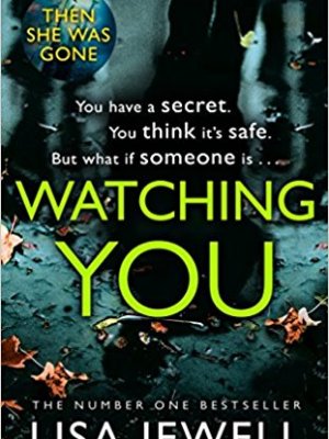Watching You by Lisa&nbsp;Jewell